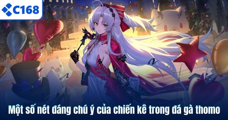 Một số nét đáng chú ý của chiến kê trong đá gà thomo